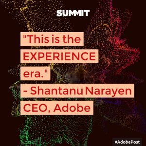 Adobe Summit - Experience Era